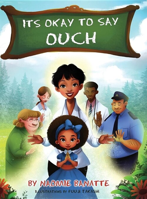 Its Okay to Say Ouch (Hardcover)