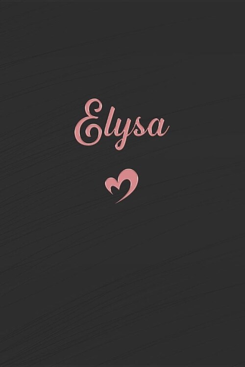Elysa: Personalized Blank Lined Journal (Paperback)