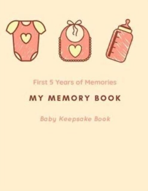 My Memory Book: Baby Keepsake Book (Paperback)