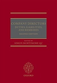 Company Directors : Duties, Liabilities, and Remedies (Hardcover, 2 Rev ed)