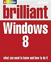 Brilliant Windows 8 (Paperback)