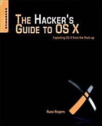 The Hackers Guide to OS X (Paperback)