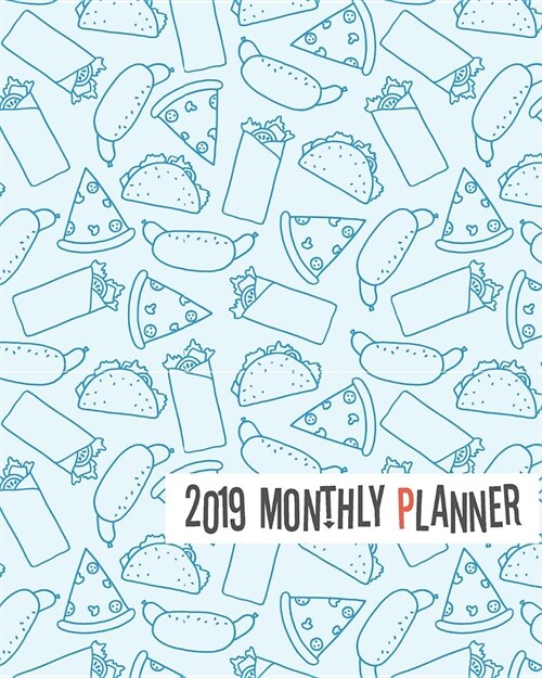 2019 Monthly Planner: Yearly Monthly Weekly 12 Months 365 Days Planner, Calendar Schedule, Appointment, Agenda, Meeting (Paperback)