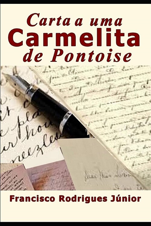 Carta a Uma Carmelita de Pontoise (Paperback)