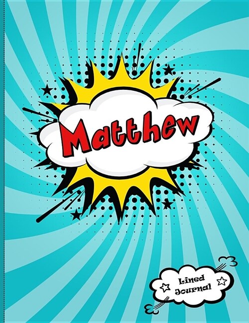 Matthew: Personalized Lined Journal for Kids (Paperback)