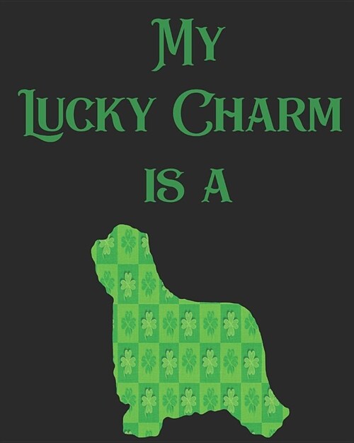 My Lucky Charm Is a: 8x10 100 Pages 50 Sheets Composition Notebook College Ruled Book (Paperback)