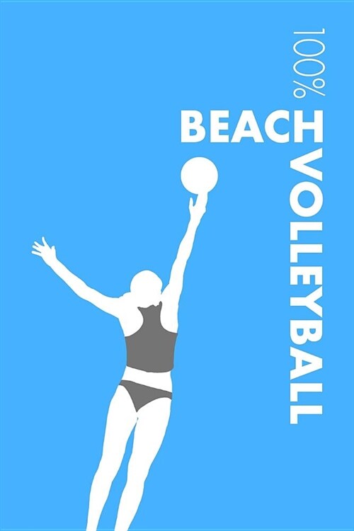 Womens Beach Volleyball Notebook: Blank Lined Womens Beach Volleyball Journal for Player and Coach (Paperback)