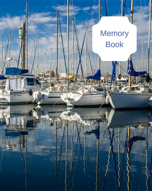 Memory Book: 90 Page 8x10 Size Memory Journal Book with Space to Write Your Memories to Leave as a Keepsake for Your Family. (Paperback)