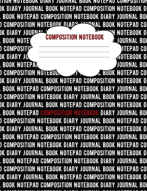 Composition Notebook: Blank Journal with College Ruled Lined Paper (8.5 X 11) (Paperback)