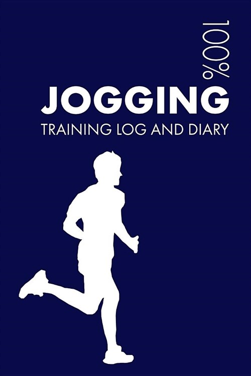 Mens Jogging Training Log and Diary: Training Journal for Mens Jogging - Notebook (Paperback)