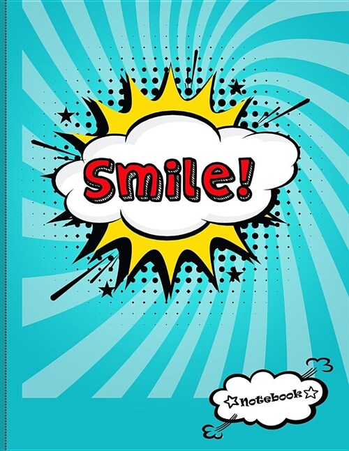Smile!: Lined Notebook for Kids (Paperback)