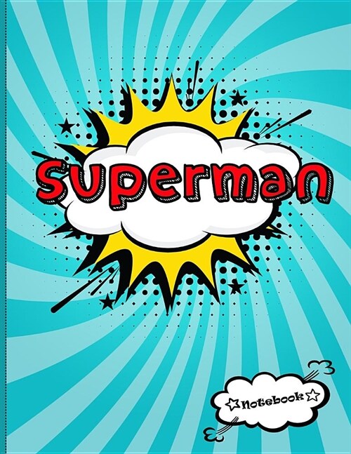 Superman: Lined Notebook for Kids (Paperback)