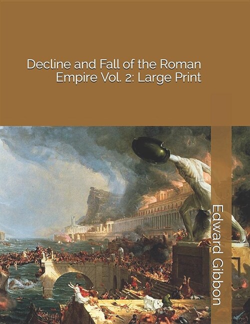 Decline and Fall of the Roman Empire Vol. 2: Large Print (Paperback)