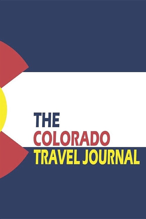 The Colorado Travel Journal (Paperback)