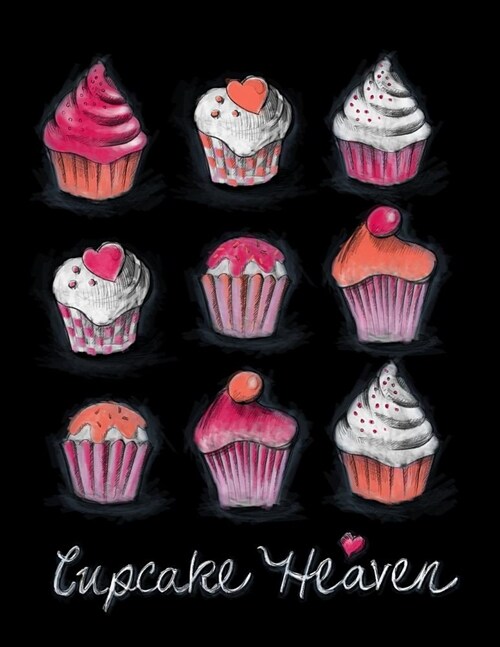 Cupcake Heaven: Notebook, Journal, Diary or Sketchbook with Lined Paper (Paperback)