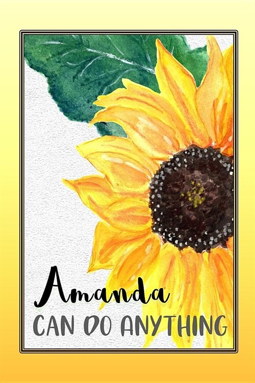 Amanda Can Do Anything: Personalized Success Affirmation Journal for Women (Paperback)