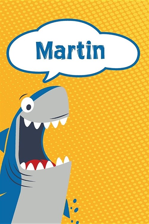 Martin: Personalized Shark Blood Sugar Diet Diary Journal Log Featuring 120 Pages 6x9 (Paperback)