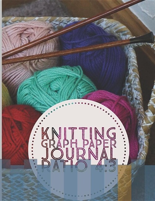 Knitting Graph Paper Journal Ratio 4: 5 (Paperback)