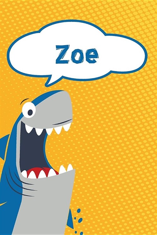 Zoe: Personalized Shark Blood Sugar Diet Diary Journal Log Featuring 120 Pages 6x9 (Paperback)