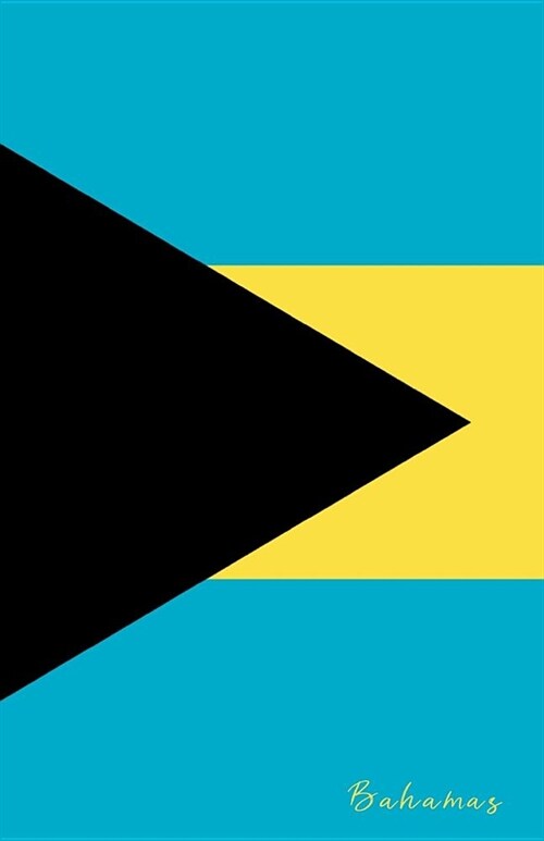 Bahamas: Flag Notebook, Travel Journal to Write In, College Ruled Journey Diary (Paperback)