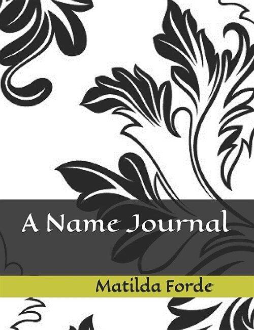 A Name Journal (Paperback)