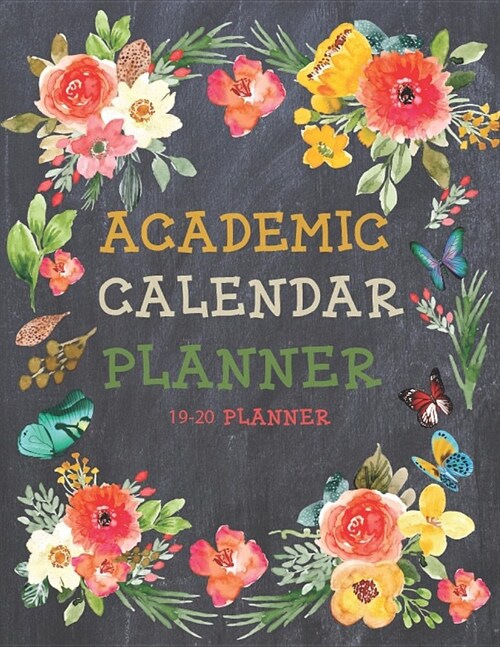 Academic Calendar Planner: 19-20 Planner Two Year Monthly Calendar 24 Months Jan 2019 to Dec 2020 for Business (Paperback)