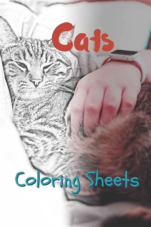 Cat Coloring Sheets: 30 Cat Drawings, Coloring Sheets Adults Relaxation, Coloring Book for Kids, for Girls, Volume 5 (Paperback)