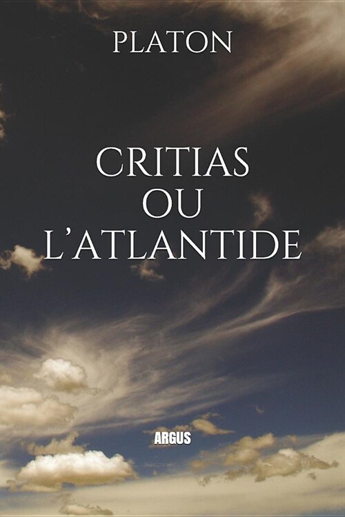 Critias Ou lAtlantide (Paperback)