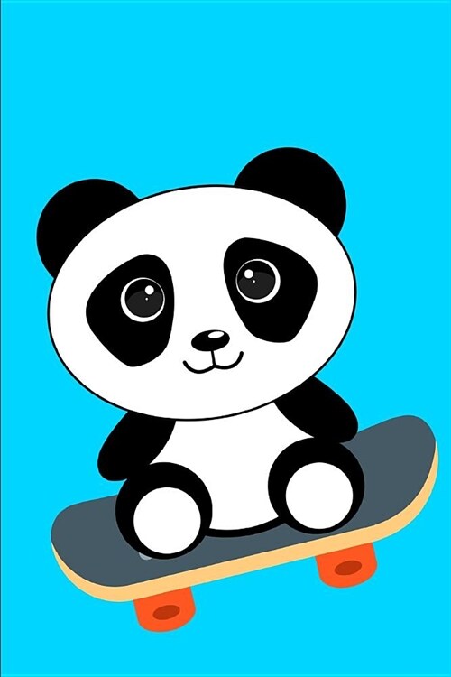 Panda Bear Skateboarding Notebook Journal 120 College Ruled Pages 6 X 9 (Paperback)