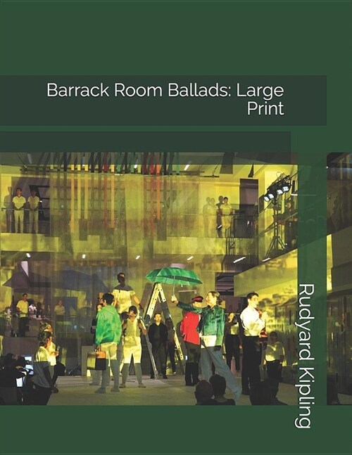 Barrack Room Ballads: Large Print (Paperback)