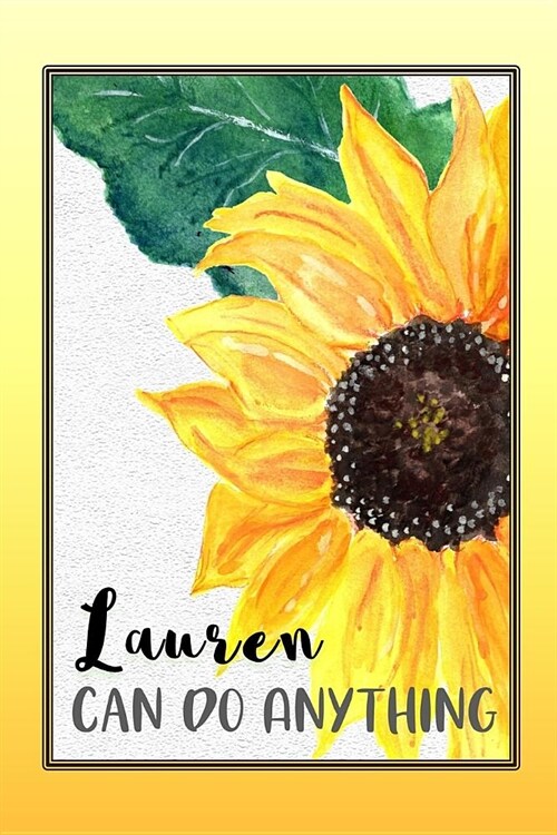 Lauren Can Do Anything: Personalized Success Affirmation Journal for Women (Paperback)