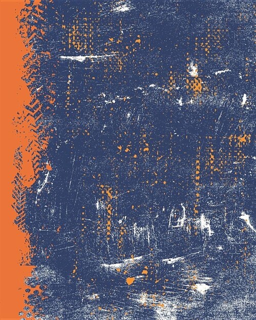 Navy Orange and Light Orange: (8 X 10 Lined) Blank Grunge Team Color Notebook College Ruled (Paperback)