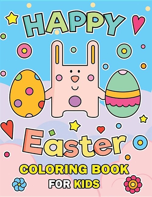 Happy Easter Coloring Book for Kids (Paperback)