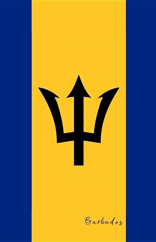 Barbados: Flag Notebook, Travel Journal to Write In, College Ruled Journey Diary (Paperback)