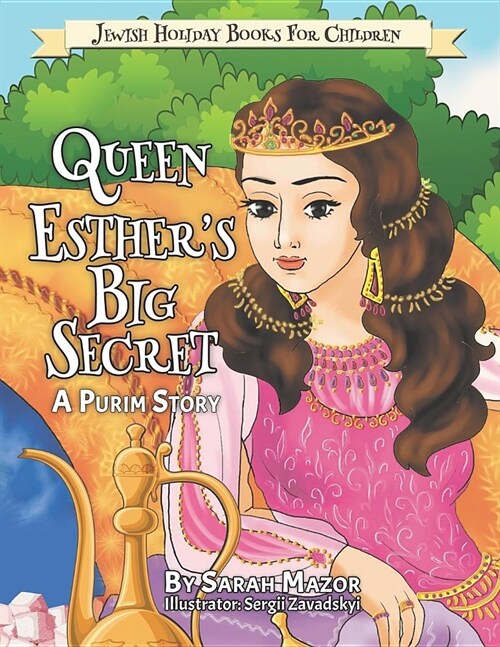 Queen Esthers Big Secret (Paperback)