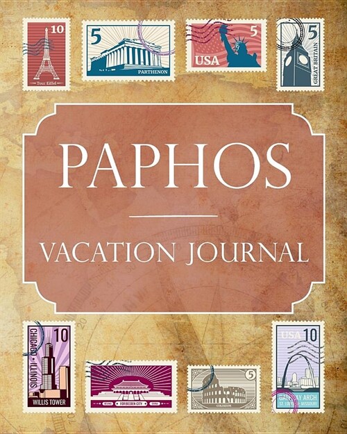 Paphos Vacation Journal: Blank Lined Paphos Travel Journal/Notebook/Diary Gift Idea for People Who Love to Travel (Paperback)