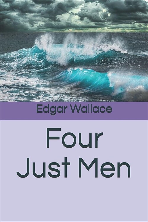 Four Just Men (Paperback)