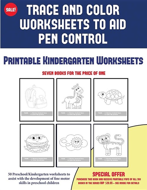 Printable Kindergarten Worksheets (Trace and Color Worksheets to Develop Pen Control): 50 Preschool/Kindergarten Worksheets to Assist with the Develop (Paperback)