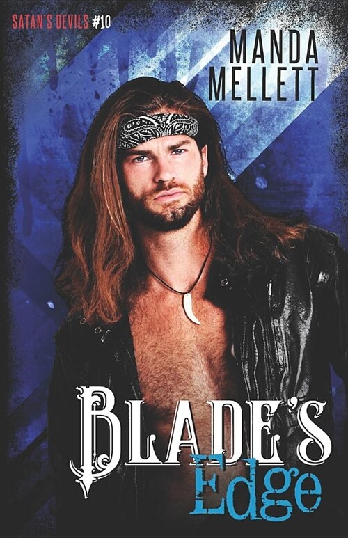 Blades Edge : Satans Devils MC #10 (Paperback)