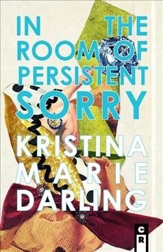 In the Room of Persistent Sorry (Paperback)