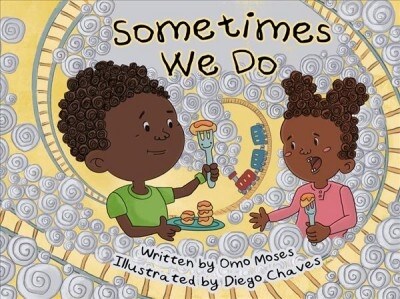 Sometimes We Do (Hardcover)