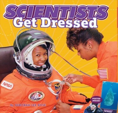 Scientists Get Dressed (Hardcover)