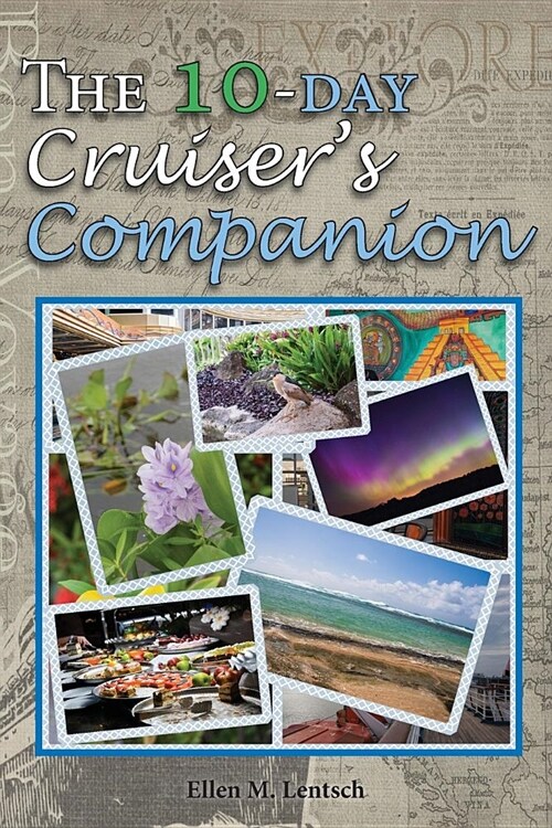 The 10-Day Cruisers Companion (Paperback)
