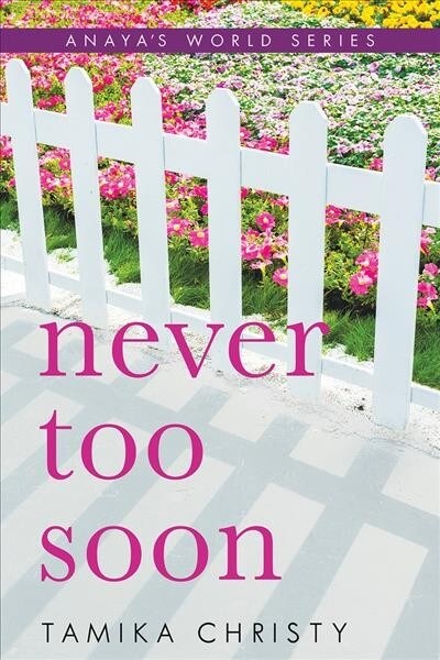 Never Too Soon (Paperback)