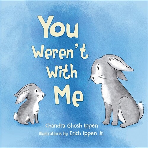 You Werent with Me (Paperback)