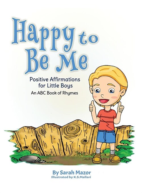 Happy to Be Me: Positive Affirmations for Little Boys (Hardcover)