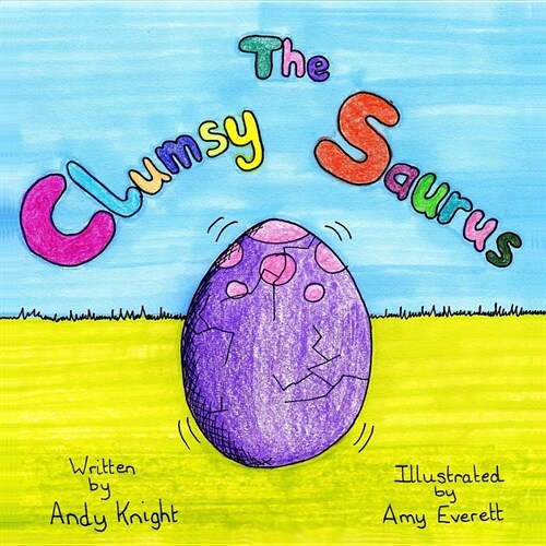 The Clumsy Saurus (Paperback)