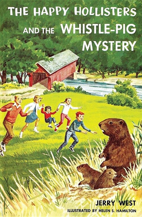 The Happy Hollisters and the Whistle-Pig Mystery: (volume 28) (Paperback)