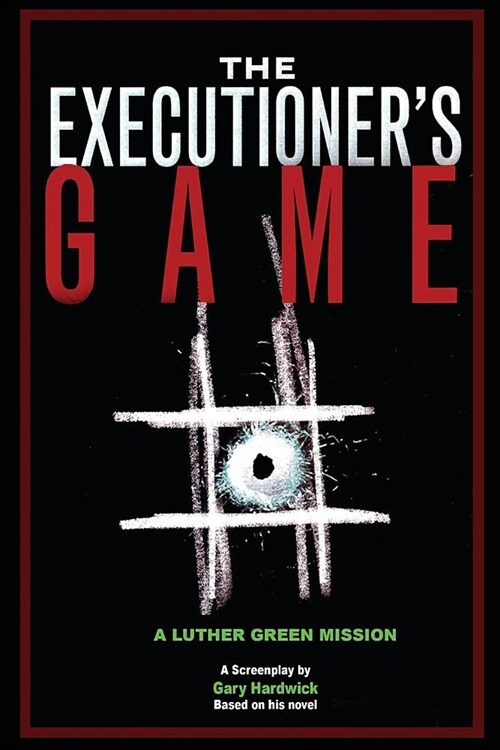 The Executioners Game (Paperback)