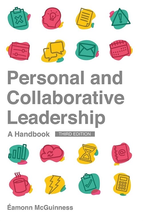 Personal and Collaborative Leadership: A Handbook (Paperback)